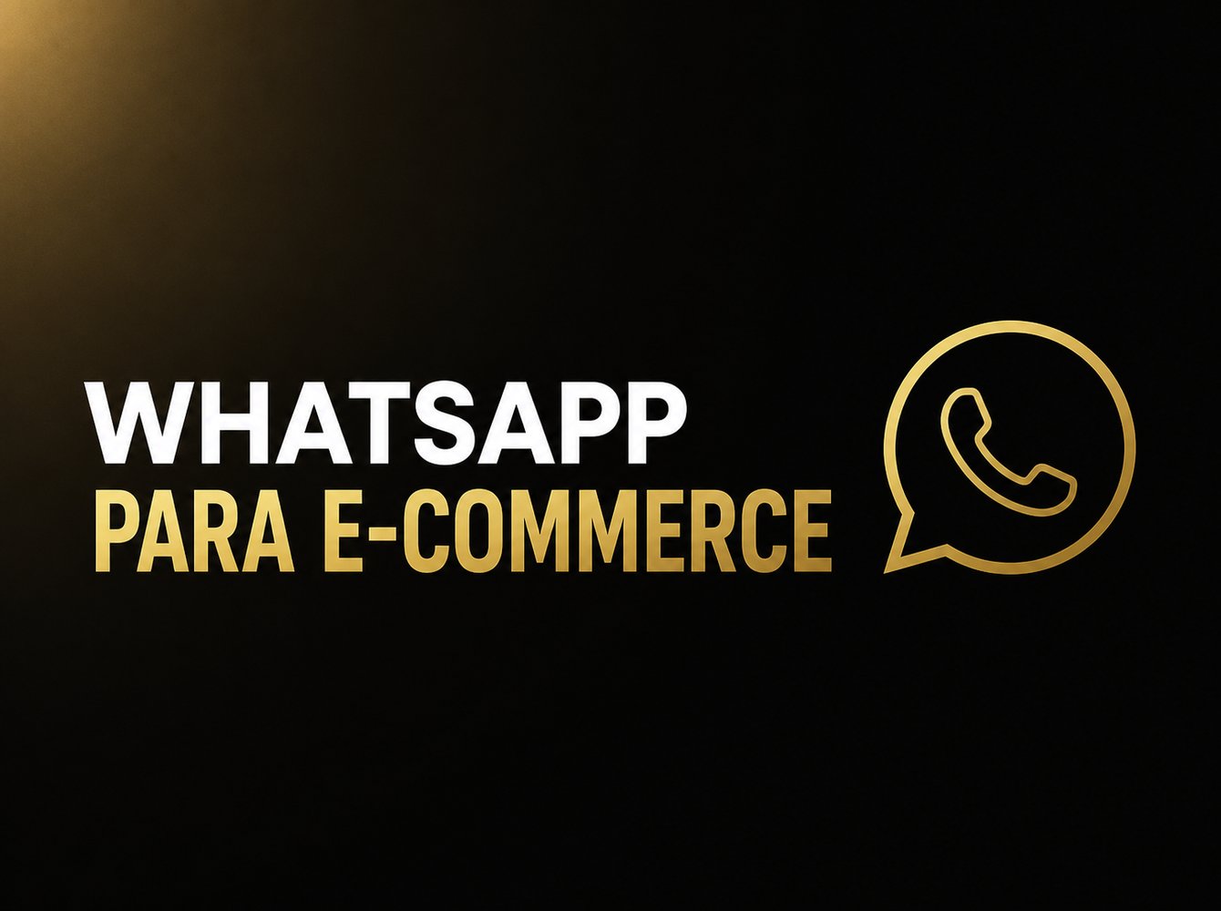 Guia WhatsApp para E-commerce Atendimento que Converte